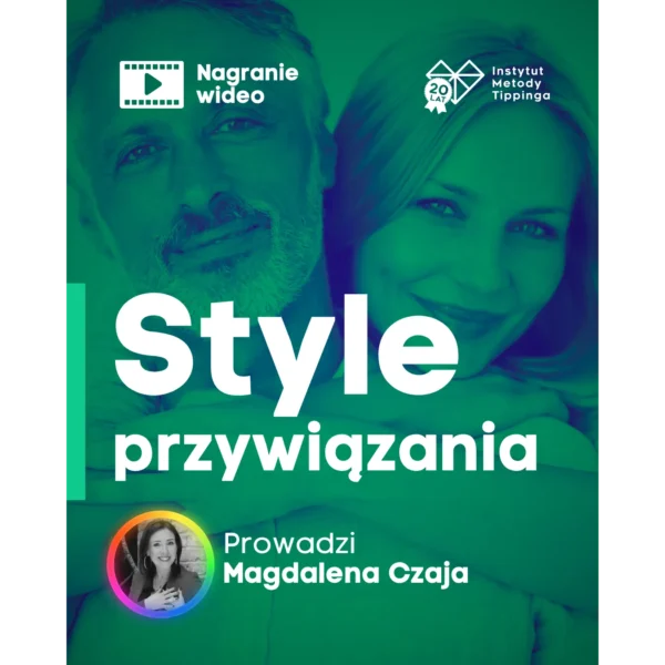 Style przywiązania - podstawy