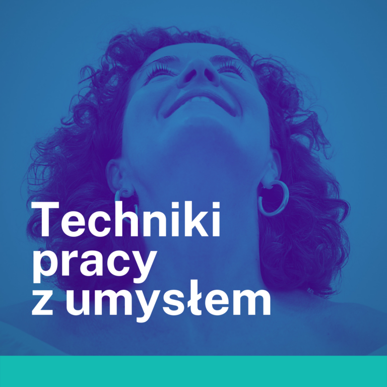 Techniki pracy z umysłem